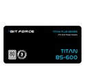 BIT FORCE napajanje 600W 80+ TITAN BS-600 ATX2.31